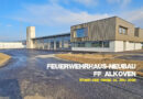 21.07.2026: Feuerwehrhausneubau Alkoven → Durchfahrtshaus 2.0 wird eingerichtet
